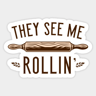 They See Me Rollin’ Sticker